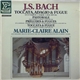 Johann Sebastian Bach, Marie-Claire Alain - Toccata, Adagio Et Fugue En Ut Majeur